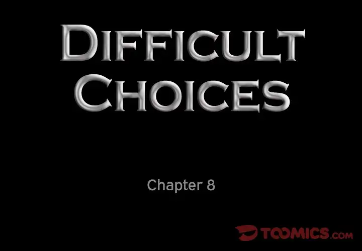 Difficult Choices — Ch. 8 — Page 3